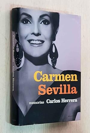 CARMEN SEVILLA. Memorias (firmado por Carmen Sevilla)