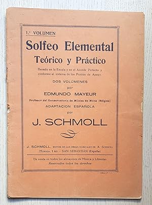 SOLFEO ELEMENTAL Teórico y Práctico. 1º Volumen