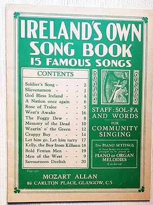 IRELAND'S OWN SONG BOOK. 15 famous songs