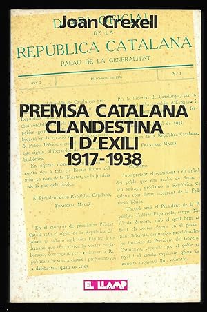 Premsa catalana clandestina i d'exili, 1917-1938