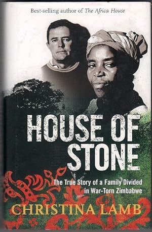 Seller image for House of Stone. The True Story of a Family Divided in War-torn Zimbabwe for sale by Christison Rare Books, IOBA SABDA