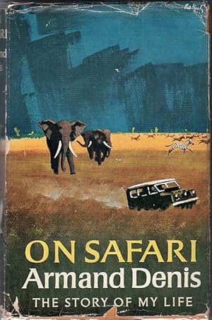 Seller image for On Safari. The Story of My Life for sale by Christison Rare Books, IOBA SABDA