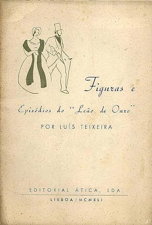 Seller image for FIGURAS E EPISDIOS DO "LEO DE OURO" for sale by Livraria Antiquria do Calhariz