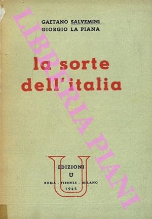 Immagine del venditore per La sorte dell'Italia. venduto da Libreria Piani