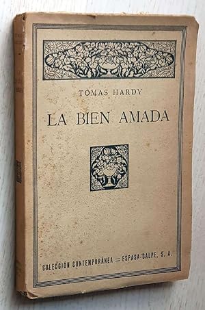 LA BIEN AMADA. (1ª edición, 1921)