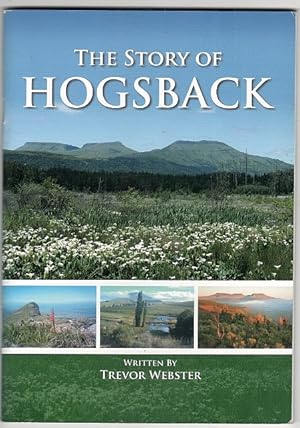 Imagen del vendedor de The Story of Hogsback a la venta por Christison Rare Books, IOBA SABDA