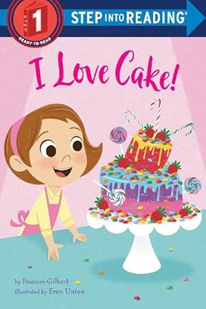 Image du vendeur pour I Love Cake! (Paperback) mis en vente par Grand Eagle Retail