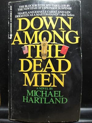 Seller image for DOWN AMONG THE DEAD MEN for sale by The Book Abyss