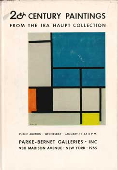 20th Century Paintings From the Ira Haupt Collection. January 13, 1965.