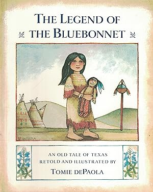 Image du vendeur pour Legend Of The Bluebonnet Old Tale of Texas mis en vente par Ye Old Bookworm