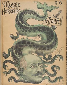Le Traître! . No. 6. (Alfred Dreyfus, en hydre transpercée par une épéeé ) Original lithograph fr...