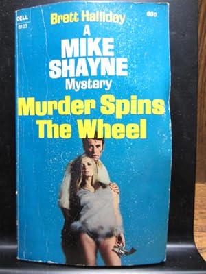 Seller image for MURDER SPINS THE WHEEL for sale by The Book Abyss