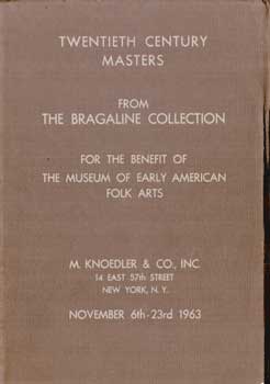 Twentieth Century Masters From The Bragaline Collection. For the Benefit of The Museum of Early A...