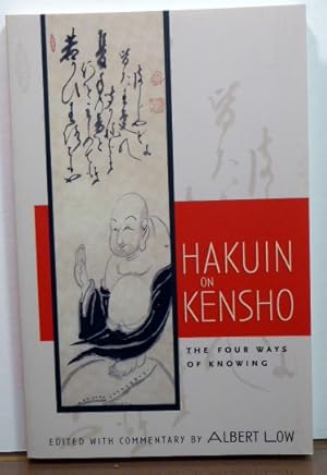 Seller image for HAKUIN ON KENSHO: The Four Ways of Knowing for sale by RON RAMSWICK BOOKS, IOBA