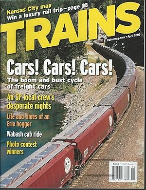 Bild des Verkufers fr Trains April 2005 "Cars, Cars, Cars" zum Verkauf von MyLibraryMarket