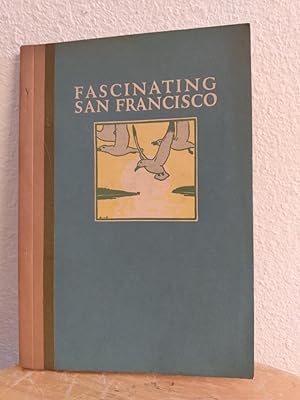 Seller image for Fascinating San Francisco for sale by Counterpane Books