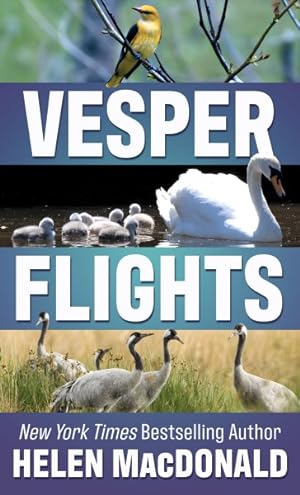 Seller image for Vesper Flights : New and Collected Essays for sale by GreatBookPrices