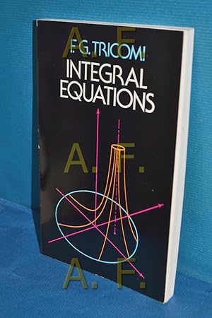 Seller image for Integral Equations for sale by Antiquarische Fundgrube e.U.