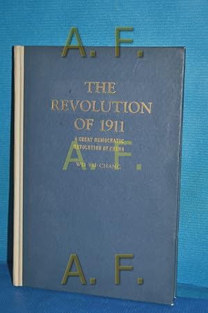 Bild des Verkufers fr The Revolution of 1911 a great Democratic Revolution of Chona zum Verkauf von Antiquarische Fundgrube e.U.