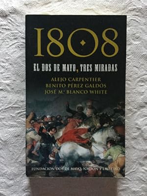 Imagen del vendedor de 1808, el dos de Mayo, tres miradas a la venta por Libros Ambig