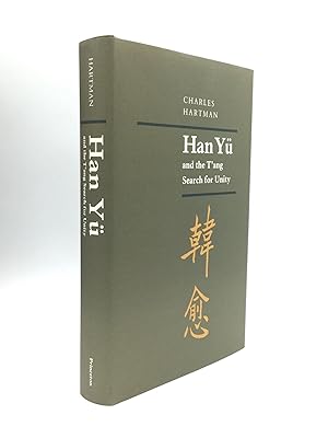 Bild des Verkufers fr HAN YU AND THE T'ANG SEARCH FOR UNITY zum Verkauf von johnson rare books & archives, ABAA
