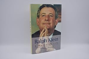 Ralph Klein: A Maverick Life