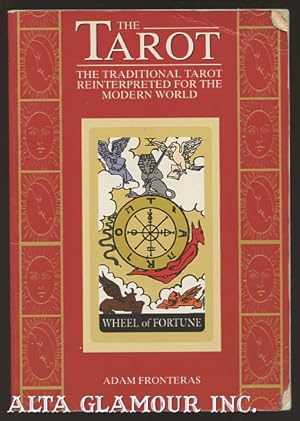 Seller image for THE TAROT: The Traditional Tarot Reinterpreted For The Modern World for sale by Alta-Glamour Inc.