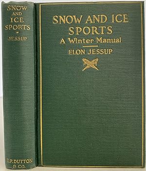 Snow and Ice Sports, A Winter Manual