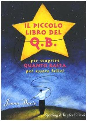 Seller image for Il piccolo libro del q.b. for sale by Di Mano in Mano Soc. Coop