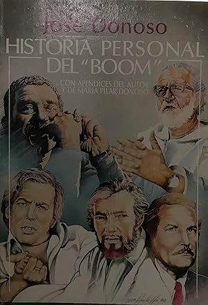 Seller image for Historia personal del " boom ". Nueva edicin con apndice del autor seguido de El " Boom " domstico por Mara Pilar Donoso for sale by Librera Monte Sarmiento