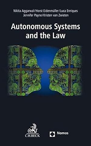 Imagen del vendedor de Autonomous Systems and the Law a la venta por WeBuyBooks
