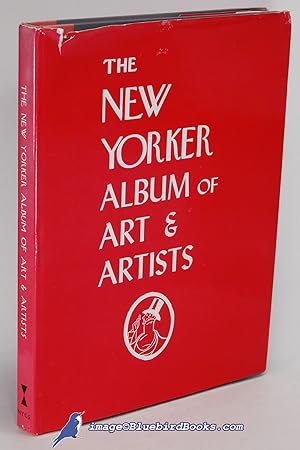 Imagen del vendedor de The New Yorker Album of Art & Artists a la venta por Bluebird Books (RMABA, IOBA)