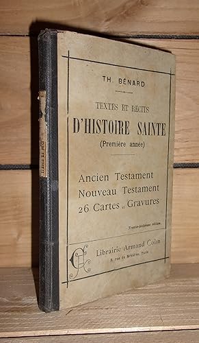 Bild des Verkufers fr TEXTES ET RECITS D'HISTOIRE SAINTE : Premire Anne : Ancien Testament et Nouveau Testament Contenant Des Cartes, Des Devoirs A Rdiger et Un Lexique : Avec Gravures Reproduisant Les Peintures Murales Dans L'glise De Saint-Germain-des-Prs De Paris zum Verkauf von Planet's books