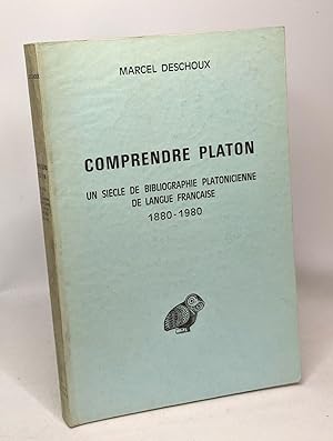 Comprendre Platon : 1880-1980 (Collection d'études anciennes) - un siècle de bibliographie platon...