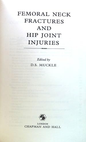 Seller image for Femoral Neck Fractures and Hip Joint Injuries; for sale by books4less (Versandantiquariat Petra Gros GmbH & Co. KG)