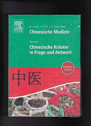 Yifan Yang, Chinesische Kräuter in Frage und Antwort Leung, Chinesische Medizin