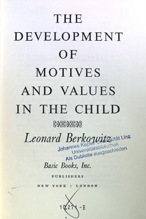 Bild des Verkufers fr The Development of Motives and Values in the Child; Basic Topics in Psychology; zum Verkauf von books4less (Versandantiquariat Petra Gros GmbH & Co. KG)