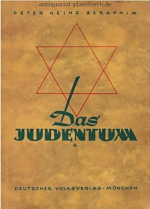 Imagen del vendedor de Das Judentum. Seine Rolle und Bedeutung in Vergangenheit und Gegenwart. a la venta por Antiquariat-Plate