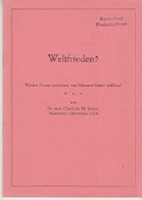 Imagen del vendedor de Weltfrieden? Werden Frauen erreichen, was Mnnern bisher milang? a la venta por Buchversand Joachim Neumann