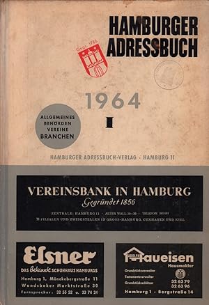 Hamburger Adressbuch 1964. AUSGABE 173. BAND 1 (von 3) apart: ALLGEMEINES, Behörden, Vereine, Bra...