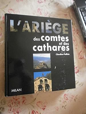 L'Ariège des Comtes & des Cathares