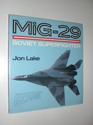 Seller image for MiG-29 Soviet Superfighter. for sale by Stefan Kpper