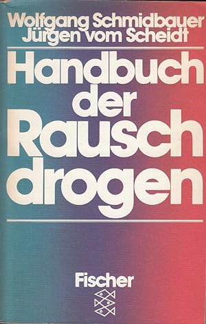 Handbuch der Rauschdrogen.