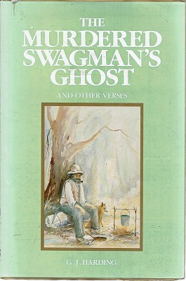 The Murdered Swagman's Ghost And Other Verses