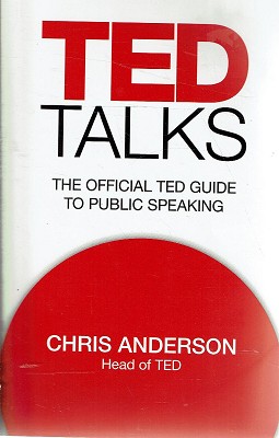 Image du vendeur pour Ted Talks: The Official Ted Guide To Public Speaking mis en vente par Marlowes Books and Music
