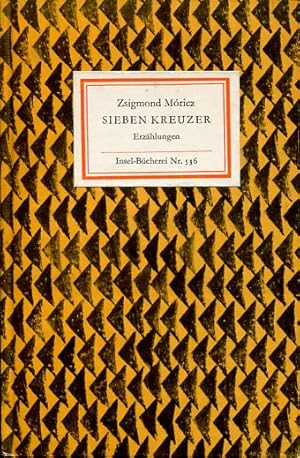 Imagen del vendedor de Sieben Kreuzer. Erzhlungen (IB 536). Auswahl und Nachbemerkung von Vera Thies. a la venta por Antiquariat & Buchhandlung Rose