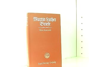 Immagine del venditore per Martin Luther Briefe - Eine Auswahl venduto da Book Broker