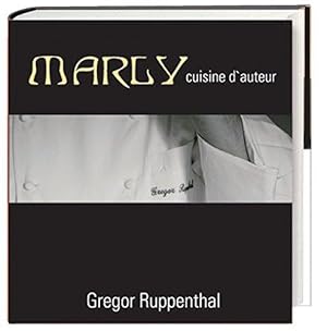 Immagine del venditore per MARLY - cuisine d'auteur venduto da WeBuyBooks