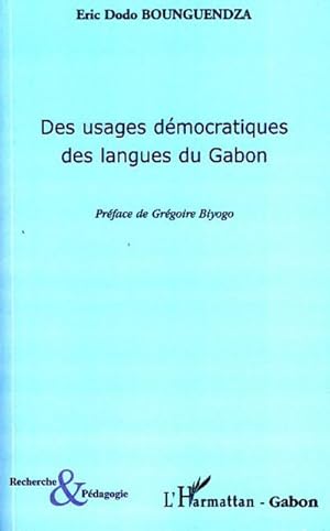 Immagine del venditore per Des usages dmocratiques des langues du Gabon venduto da AHA-BUCH GmbH