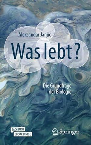 Bild des Verkufers fr Was lebt?, m. 1 Buch, m. 1 E-Book : Die Grundfrage der Biologie zum Verkauf von AHA-BUCH GmbH